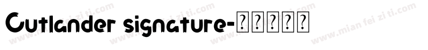 Outlander signature字体转换